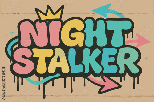Vibrant Graffiti Art. Night Stalker ? Graffiti Simplified: fat tilted bubble letters; dripping outline, crown above, arrows weaving through; flat spray fills