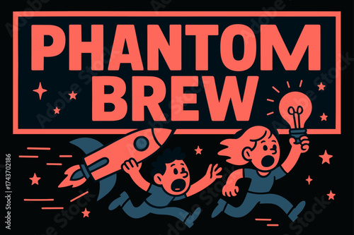 Phantom Brew Banner. Phantom Brew banner, flat vector illustration, bold oversized text inside rectangular frame, cartoon characters running and shouting,