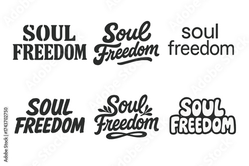 Soul Freedom Variations. Soul Freedom. Set lettering. harmonious lettering variations of the same emblematic concept (Stencil-inspired urban lettering, Bold