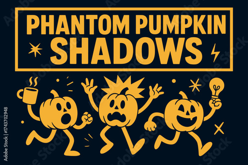 Phantom Pumpkin Shadows. Phantom Pumpkin Shadows banner, flat vector illustration, bold oversized text inside rectangular frame, cartoon characters dancing and