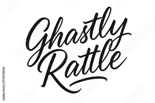 Spooky Script Design. Ghastly Rattle ? Script Hand-Lettering, flowing brush-style loops with thin connectors, tilted diagonal layout, expressive black strokes,
