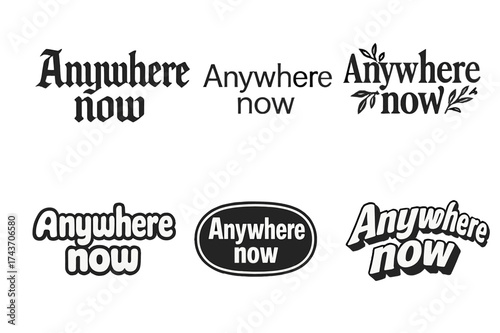 Diverse Lettering Styles Grid. Anywhere now. Set lettering. harmonious lettering variations of the same emblematic concept (Gothic-inspired decorative type,