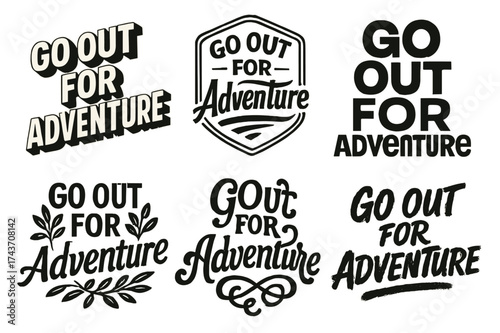 Adventurous Lettering Variations. Go Out for Adventure. Set lettering. harmonious lettering variations of the same emblematic concept, each with different