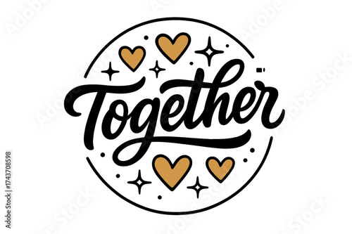 Glowing Love Lettering. Togethe. modern hand lettering, smooth curves, balanced composition, clear readable