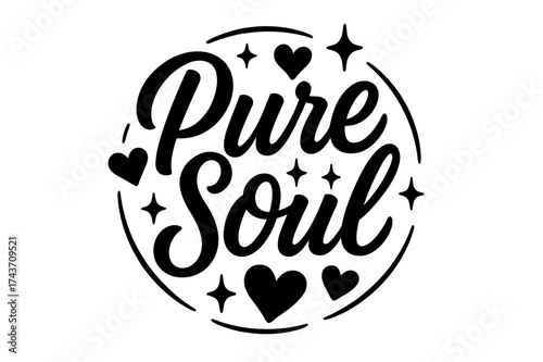 Pure Soul Typography. ?Pure Soul?. modern hand lettering, smooth curves, balanced composition, clear readable