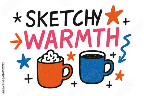 Playful Cocoa Doodles. Sketchy Warmth ? Doodle / Sketch style, playful hand-drawn rough letters with arrows, stars, and doodled mugs of cocoa, colorful casual
