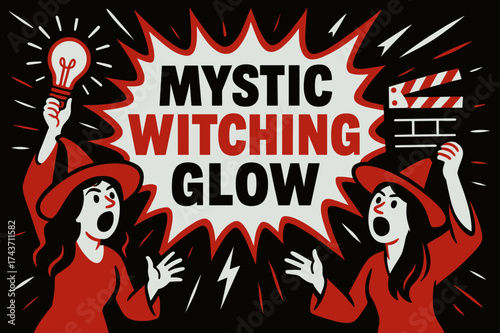 Mystic Witch Banner. Mystic Witching Glow banner, flat vector illustration, bold oversized text inside comic burst, cartoon characters standing and shouting,