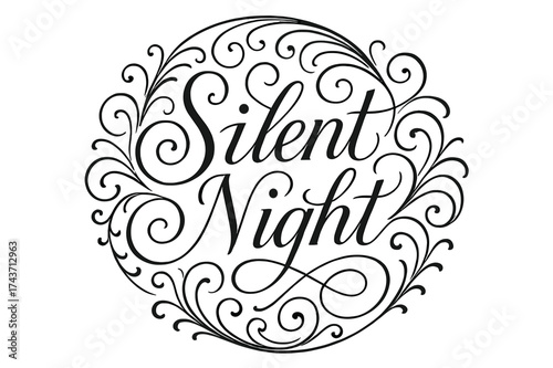 Silent Night Elegance. Silent Night ? Flourish Lettering with elegant swashes and flowing curls, circular framed composition with ornamental flourishes,