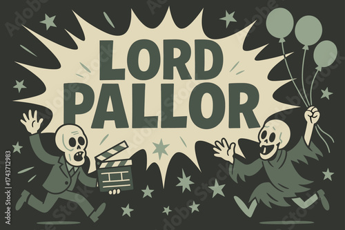 Lord Pallor Extravaganza. Lord Pallor banner, flat vector illustration, bold oversized text inside splash explosion, cartoon characters running and waving,