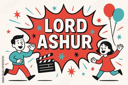 Lord Ashur Parade. Lord Ashur banner, flat vector illustration, bold oversized text inside splash explosion, cartoon characters running and waving, holding