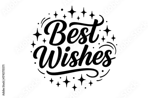 Best Wishes Design. ?Best Wishes?. modern hand lettering, smooth curves, balanced composition, clear readable