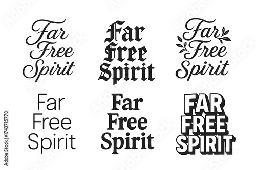 Diverse Lettering Styles. Far Free Spirit. Set lettering. harmonious lettering variations of the same emblematic concept, each with different
