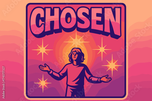 Retro Poster Glow. Chosen. 70s poster vibe, warm gradient fills, thick outlines, offset shadows, glowing spark
