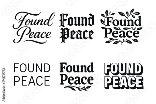 Harmonious Lettering Variations. Found Peace. Set lettering. harmonious lettering variations of the same emblematic concept, each with different artistic