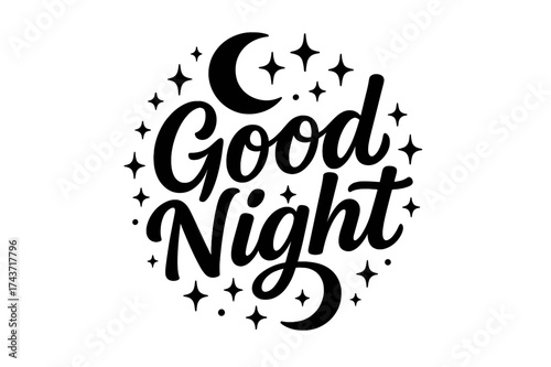 Good Night Design. ?Good Night?. modern hand lettering, smooth curves, balanced composition, clear readable