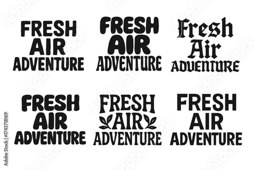 Fresh Air Typography. Fresh air adventure. Set lettering. harmonious lettering variations of the same emblematic concept (Grunge textured brush lettering,