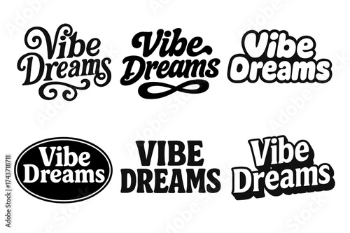 Harmonious Lettering Grid. Vibe Dreams. Set lettering. harmonious lettering variations of the same emblematic concept (Whimsical curly type with flourishes,