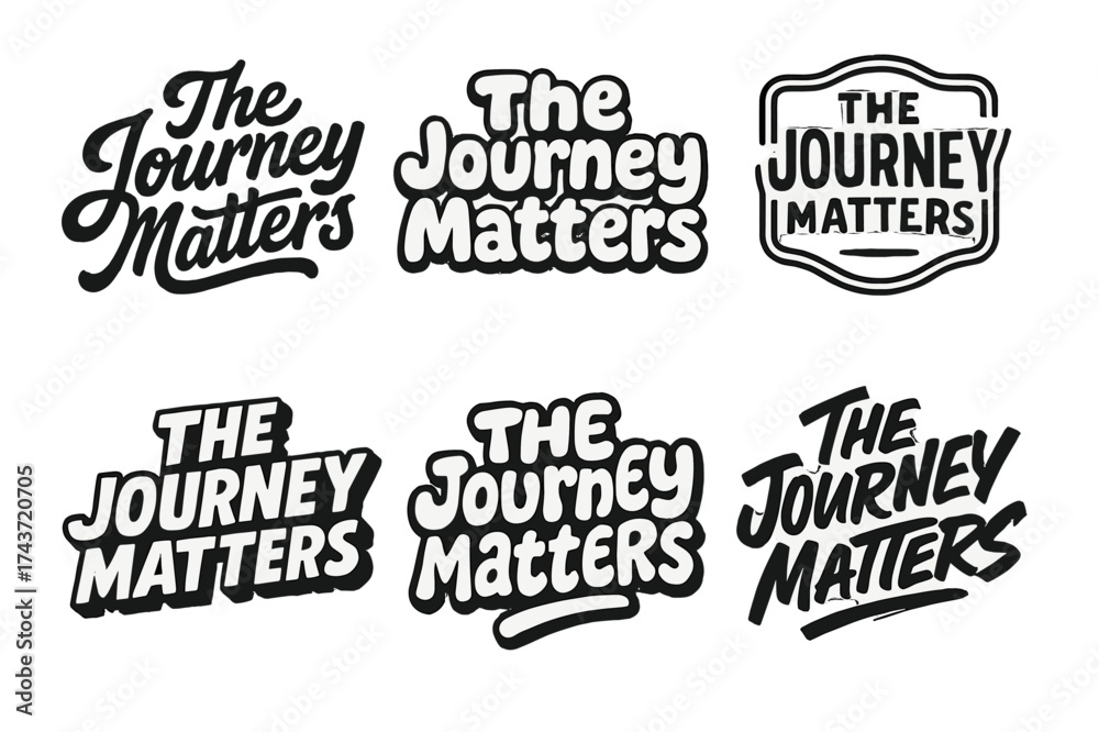 Obraz premium Creative Lettering Variations. The journey matters. Set lettering. harmonious lettering variations of the same emblematic concept (Bold hand-lettering with