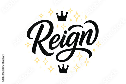 Glowing Lettering Reign. ?Reign?. modern hand lettering, smooth curves, balanced composition, clear readable