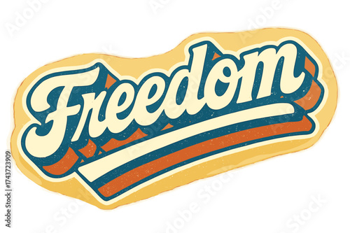 Retro Freedom Sticker. ?Freedom?. Retro sticker-style block lettering with cream heavy fills, radiant blue