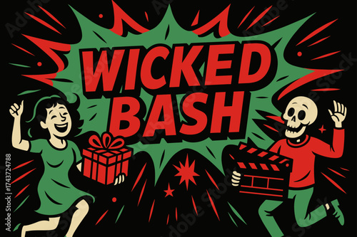 Wicked Bash Celebration. Wicked Bash banner, flat vector illustration, bold oversized text inside comic burst, cartoon characters dancing and laughing, holding