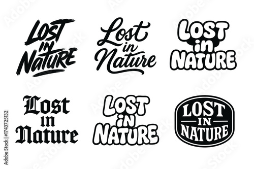 Lost in Nature Emblems. Lost in Nature. Set lettering. harmonious lettering variations of the same emblematic concept, each with different artistic
