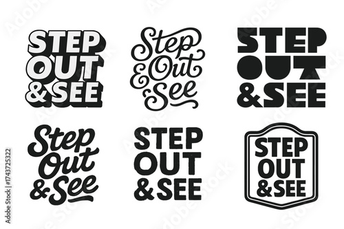Creative Lettering Grid. Step Out & See. Set lettering. harmonious lettering variations of the same emblematic concept, each with different artistic