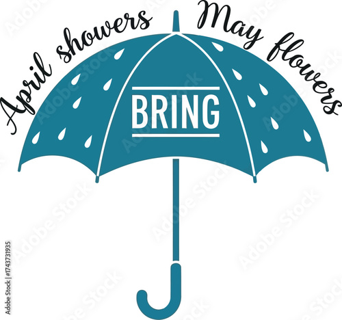 April showers may flowers bring umbrella spring season design editable