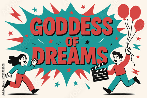 Dreams Goddess Banner. Goddess of Dreams banner, flat vector illustration, bold oversized text inside splash explosion, cartoon characters running and waving,