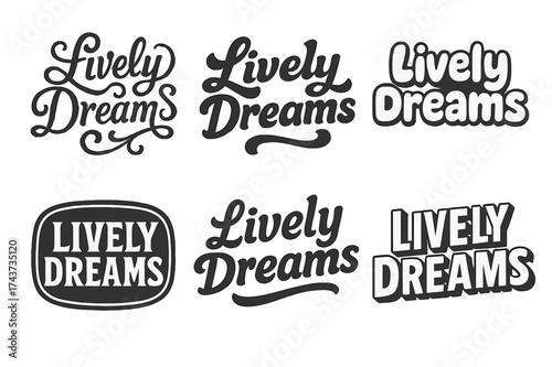 Diverse Lettering Styles. Lively Dreams. Set lettering. harmonious lettering variations of the same emblematic concept (Whimsical curly type with flourishes,