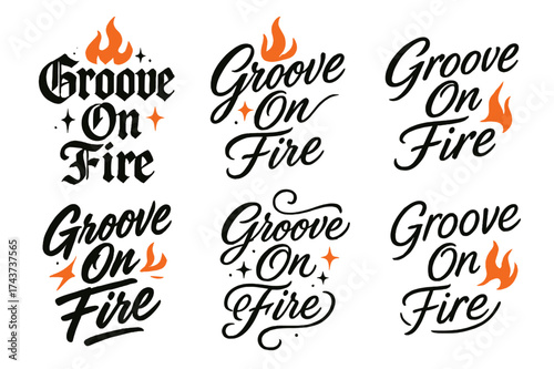 Groove On Fire. Groove On Fire. Create a calligraphy lettering illustration of the phrase: Groove On Fire.
