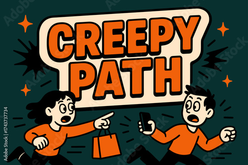 Creepy Path Banner. Creepy Path banner, flat vector illustration, bold oversized text inside sticker outline, cartoon characters running and pointing at