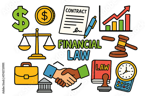 Financial Law Doodles. Financial Law. Colorful Hand-drawn doodle Children illustration dollar sign, coin, chart, contract paper, pen, gavel, scales,