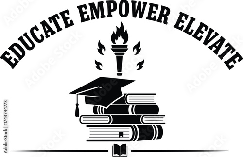 "Educate Empower Elevate – Graduation Cap & Torch Design Celebrating Knowledge, Growth & Academic Excellence"