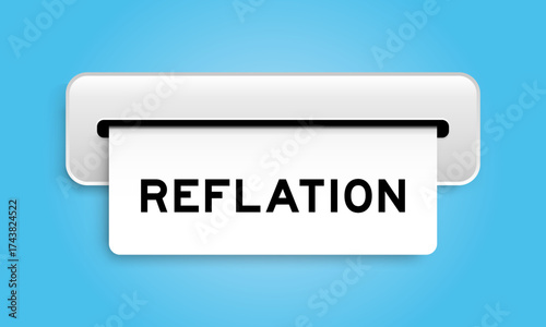 White coupon banner with word reflation from machine on blue color background