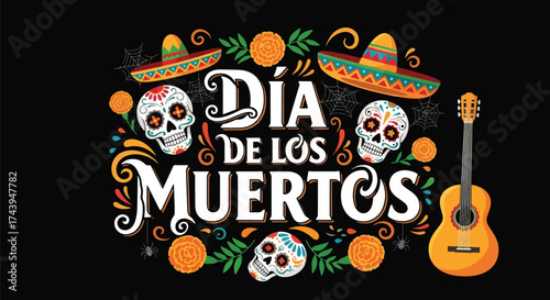 Flat style illustration of Día de los Muertos poster with sugar skulls, sombreros, and guitar, celebrating Mexican Day of the Dead, culture, remembrance, and festive tradition