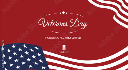 Veterans Day graphic honoring service members with American flag elements and patriotic text.