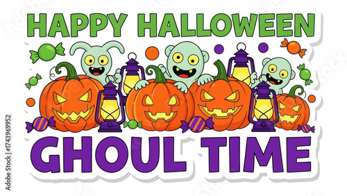 Happy Halloween Ghoul Time: Festive Halloween illustration featuring grinning pumpkins, eerie lanterns, playful ghosts, and an array of sweet treats.