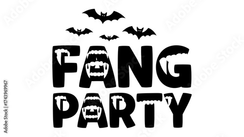 Fang Party Invitation: A captivating graphic announcing the Fang Party, designed with bold typography, playful bat silhouettes, and a touch of spooky elegance.
