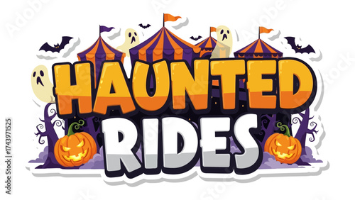 Haunted Rides: A whimsical, spooky scene unfolds, with eerie ghosts, grinning pumpkins, and festive pennants, a vibrant invitation to thrilling attractions and seasonal fun.