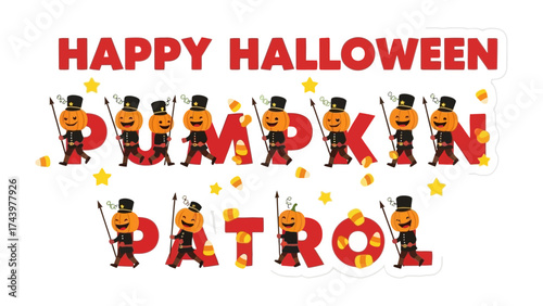 Happy Halloween Pumpkin Patrol: A festive and playful graphic with Happy Halloween Pumpkin Patrol text, featuring charming pumpkin characters with hats, staffs, and candy corn accents.