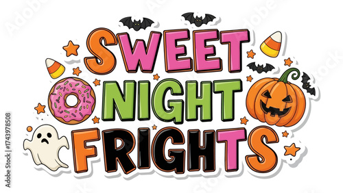 Sweet Night Frights: Festive typography spells out Sweet Night Frights with a charming design including a ghost, jack-o'-lantern, donut and candy corn, perfectly capturing the spirit of Halloween.