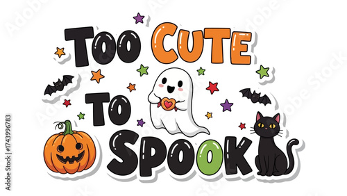 Too Cute to Spook: A whimsical and adorable Halloween illustration, featuring a friendly ghost, jack-o'-lantern, black cat, and bat, all exuding charm and fun for the spooky season.