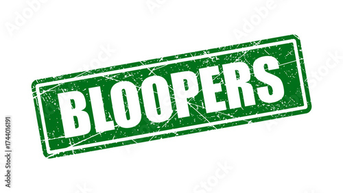Bloopers green stamp with grunge texture