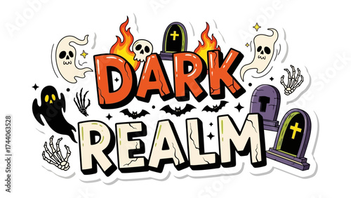 Dark Realm Illustration: A spooky illustration featuring the words Dark Realm, complemented by ghostly figures, tombstones, a skull, a pair of flames, and skeletal hands.