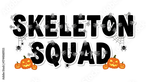Halloween Squad: The spooky Skeleton Squad lettering is festively adorned with cobwebs, playful spiders, and glowing jack-o'-lanterns, capturing the whimsical spirit of All Hallows' Eve.