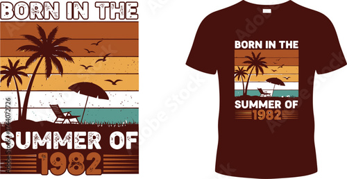 Born in the summer of t shirt design vintage retro style gift
