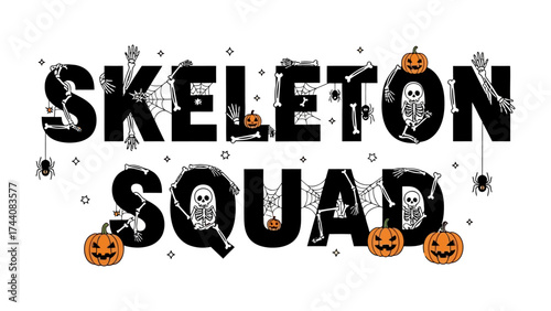 Skeleton Squad: The Halloween spirit comes alive with a playfully designed illustration featuring a Skeleton Squad title adorned with grinning pumpkins and spooky spiderwebs.