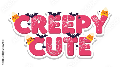 Creepy Cute Halloween Text: Playful, whimsical, and charming, this graphic spells out Creepy Cute with a festive touch, featuring spiderwebs, adorable bats.