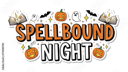 Spellbound Night Invitation: A whimsical illustration with the words Spellbound Night, complete with Halloween-themed decorations, evokes a sense of magical enchantment and excitement.